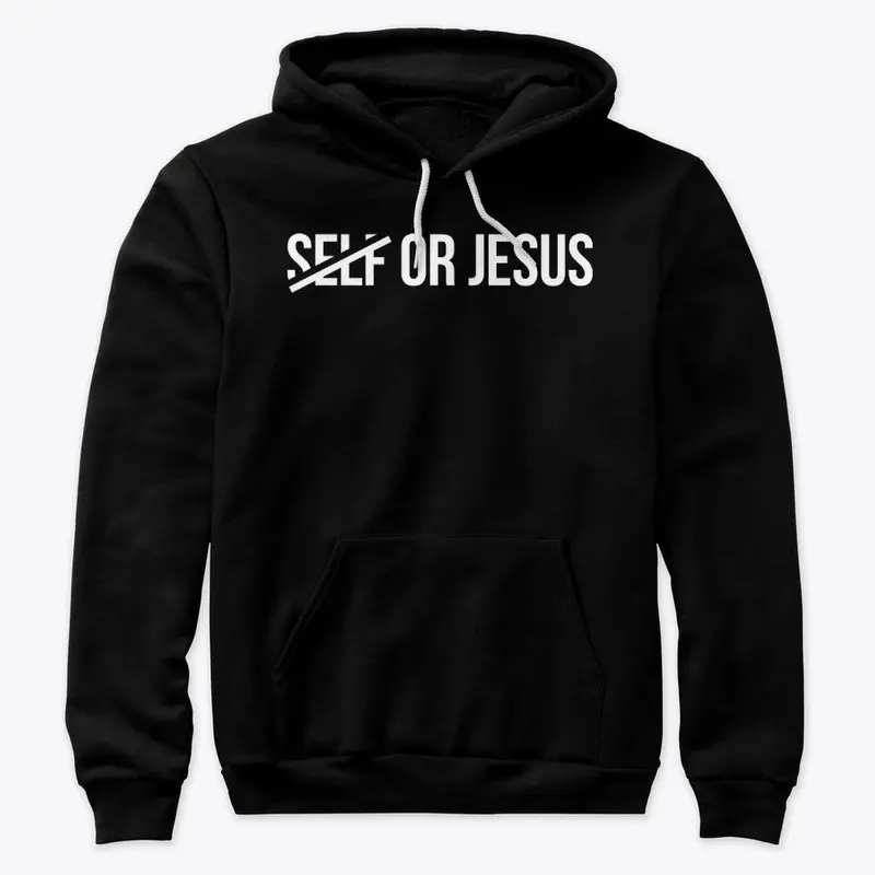 Self or Jesus