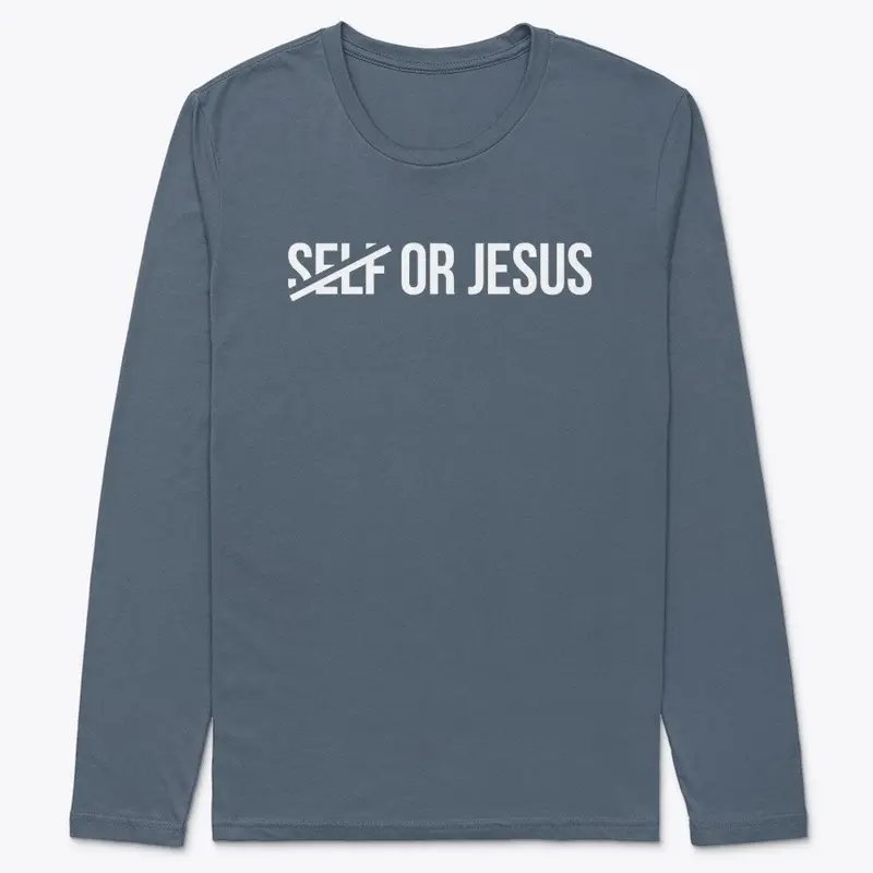 Self or Jesus