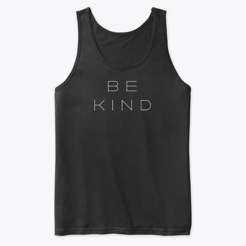 Be Kind