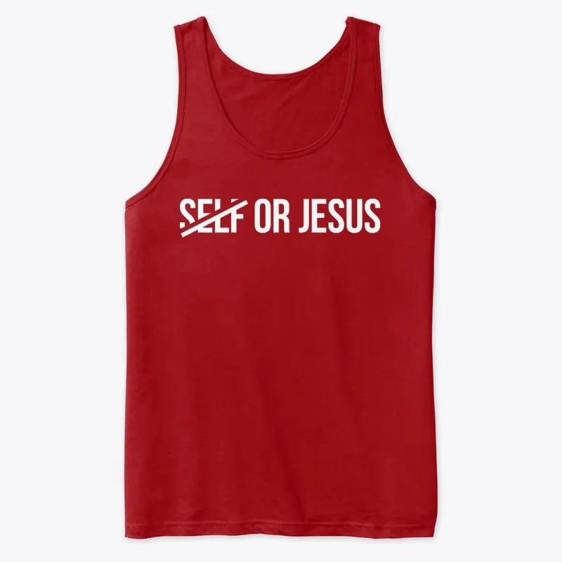 Self or Jesus