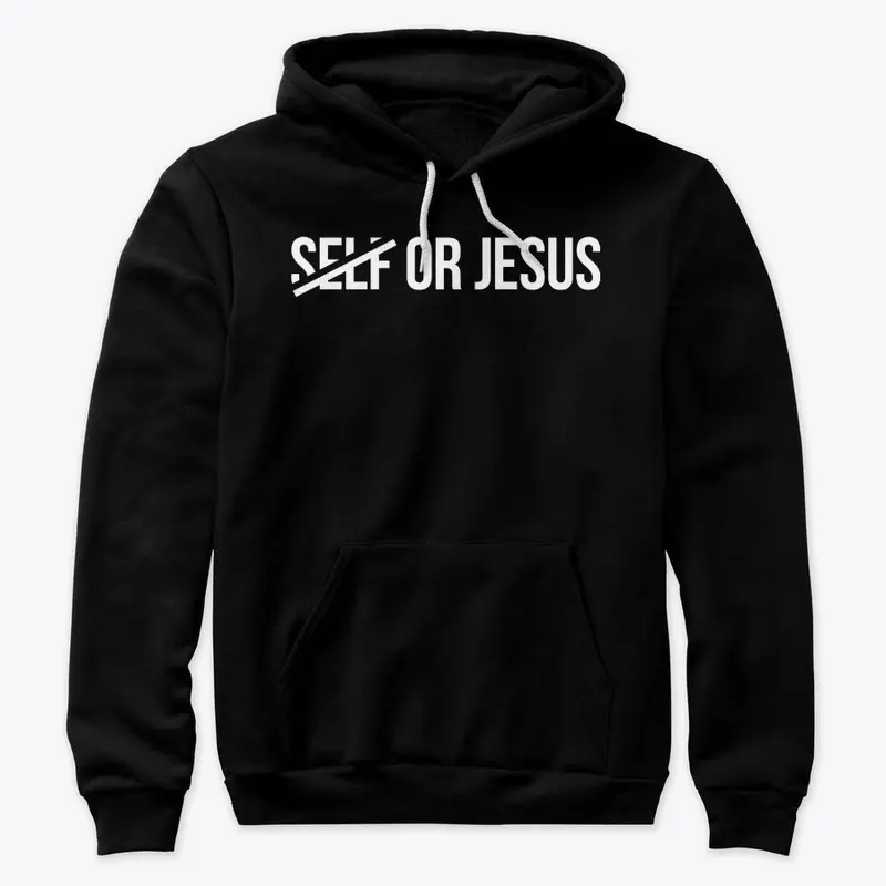 Self or Jesus